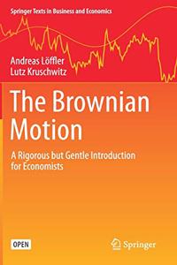 The Brownian Motion