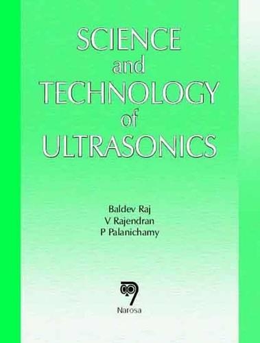 Science and Technology of Ultrasonics
