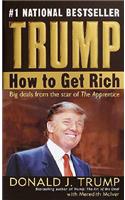 Trump: How to Get Rich