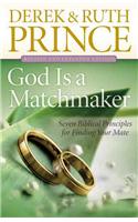 God Is a Matchmaker