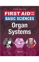 First Aid for the Basic Sciences: Organ Systems, Third Edition