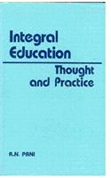 Integral Education: Thought And Practice