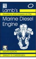 Lamb'S Questions And Answers On The Marine Diesel Engine