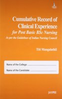 Cumulative Record of Clinical Experience for Post Basic BSc Nursing
