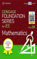 Cengage Foundation Series for JEE Mathematics: Class IX