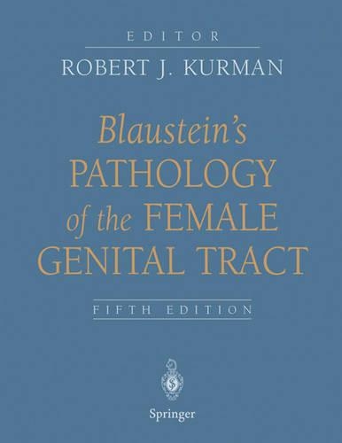 Blaustein's Pathology of the Female Genital Tract