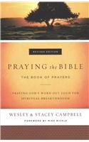 Praying the Bible – The Book of Prayers