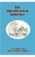 Openhearted Audience