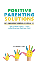 Positive Parenting Solutions 2-in-1 Books