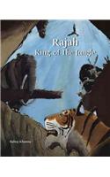 Rajah: King of the Jungle