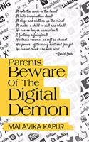 Parents Beware of the Digital Demon