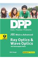 Daily Practice Problems (DPP) for JEE Main & Advanced - Ray Optics & Wave Optics Vol.8 Physics