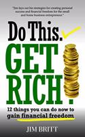 Do This Get Rich