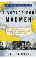 Voyage for Madmen