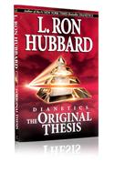 Dianetics: The Original Thesis