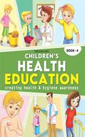 Children's Health Education  Book 4