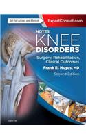 Noyes' Knee Disorders: Surgery, Rehabilitation, Clinical Outcomes