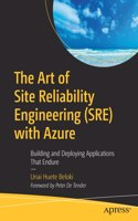 Art of Site Reliability Engineering (Sre) with Azure