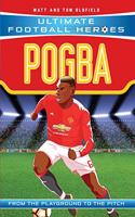 Ultimate Football Heroes: Pogba (Top Ballers 10)