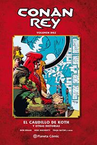 Conan Rey no 10/11: El caudillo de Koth y otras historias