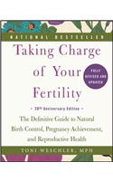 Taking Charge of Your Fertility, 20th Anniversary Edition