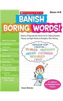 Banish Boring Words!, Grades 4-8