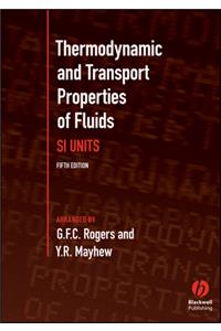 Thermodynamic and Transport Properties of Fluids