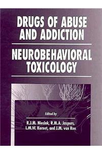 Drugs of Abuse and Addiction