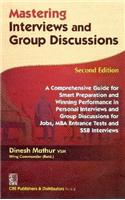 Mastering Interviews And Group Discussions