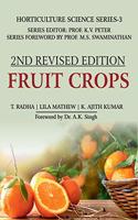 Fruit Crops: Vol.03: Horticulture Science Series: 2nd Fully Revised Edition