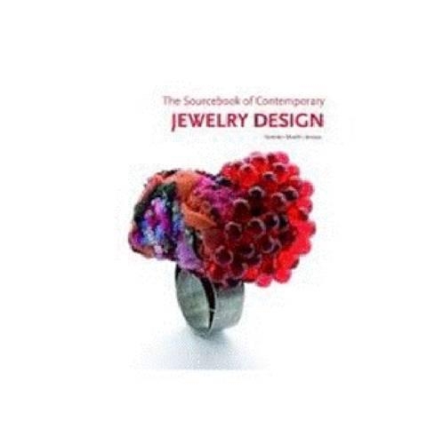 The Sourcebook of Contemporary Jewelry Design