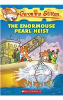 Geronimo Stilton # 51: The Enormouse Pearl Heist