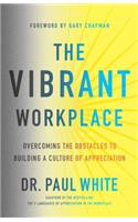 Vibrant Workplace