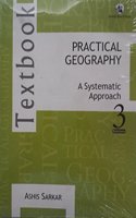 Practical Geography : A Systematic Approach : Textbook