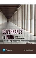 Governance in India: Basics and Beyond (For Civil Services Main Examination GS Paper II)