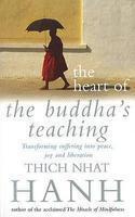 The Heart Of Buddha's Teaching