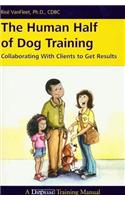 Human Half of Dog Training