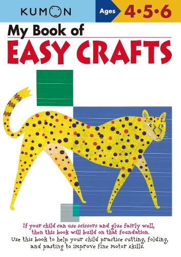 Kumon My Book of Easy Crafts: (English)
