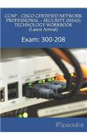 CCNP - CISCO CERTIFIED NETWORK PROFESSIONAL - SECURITY (SISAS) TECHNOLOGY WORKBOOK (Latest Arrival)