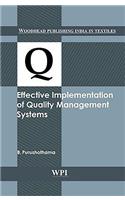 Effective Implementation of Quality Management Systems