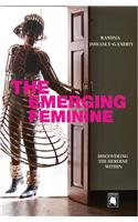 The Emerging Feminine