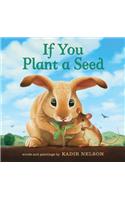 If You Plant a Seed Board Book
