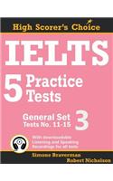 IELTS 5 Practice Tests, General Set 3