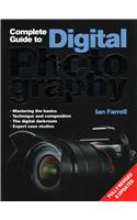 Complete Guide to Digital Photography