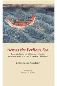 Across the Perilous Sea