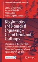 Biocybernetics and Biomedical Engineering – Current Trends and Challenges