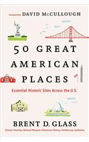 50 Great American Places