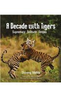 Decade with Tigers