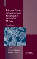 Infectious Diseases and Antimicrobial Stewardship in Critical Care Medicine