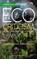 Ecocriticism: Big Ideas and Practical Strategies (Literary/Cultural Theory)
